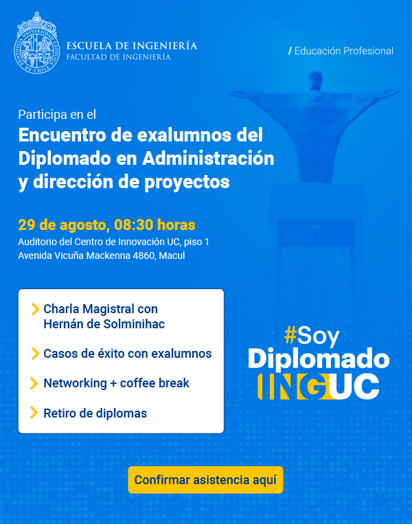 Encuentro de exalumnos del Diplomado en Administración y dirección de proyectos UC