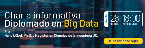 Participa en la charla informativa: Diplomado en Big Data UC