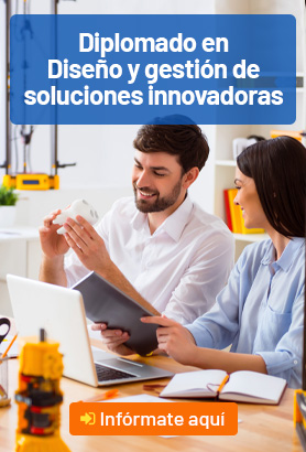 Diplomado en Diseño y gestión de soluciones innovadoras