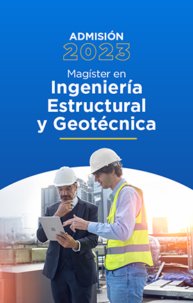 Magíster en Ingeniería Estructural y Geotécnica UC