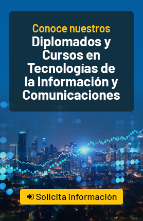 Diplomados y Cursos en Tecnologías de la Información y Comunicaciones