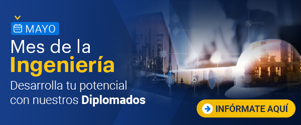 En el mes de la Ingeniería, conoce nuestros Diplomados y desarrolla tu potencial