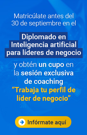 Diplomado en Inteligencia artificial para líderes de negocio 