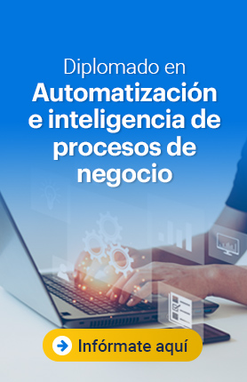 Diplomado en Automatización e inteligencia de procesos de negocio